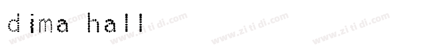 dima hall字体转换